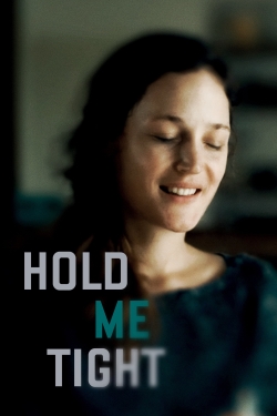 Hold Me Tight-watch