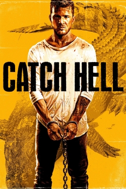 Catch Hell-watch
