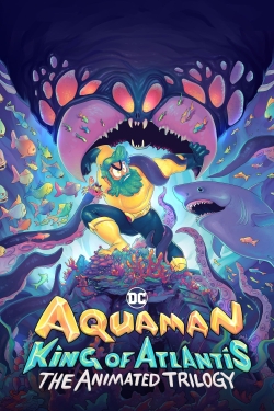 Aquaman: King of Atlantis-watch