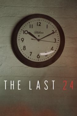 The Last 24-watch