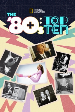 The '80s: Top Ten-watch