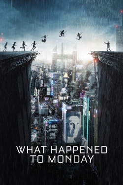 What Happened to Monday-watch