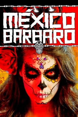 Barbarous Mexico-watch