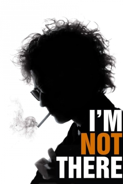 I'm Not There.-watch