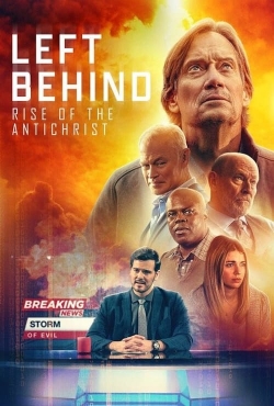 Left Behind: Rise of the Antichrist-watch