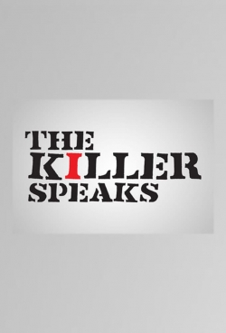 The Killer Speaks-watch