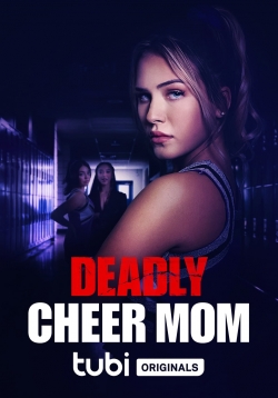 Deadly Cheer Mom-watch