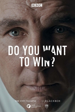 Do You Want To Win?-watch