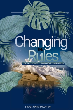 Changing the Rules II: The Movie-watch