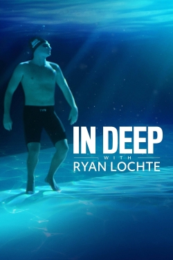 In Deep With Ryan Lochte-watch