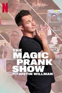 THE MAGIC PRANK SHOW with Justin Willman-watch