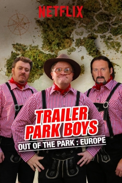 Trailer Park Boys: Out of the Park: Europe-watch