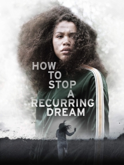 How to Stop a Recurring Dream-watch