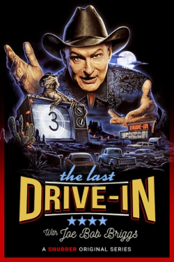The Last Drive-in With Joe Bob Briggs-watch