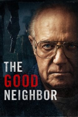 The Good Neighbor-watch