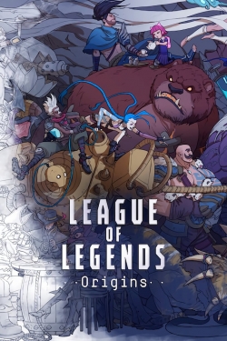 League of Legends Origins-watch