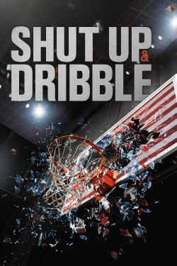 Shut Up and Dribble-watch