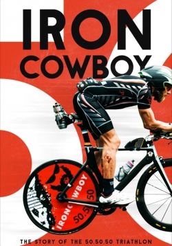 Iron Cowboy: The Story of the 50.50.50 Triathlon-watch