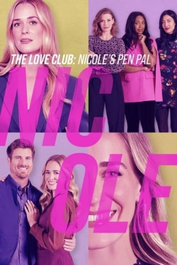 The Love Club: Nicole's Story-watch
