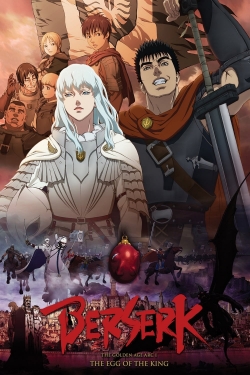 Berserk: The Golden Age Arc 1 - The Egg of the King-watch