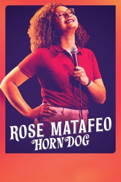Rose Matafeo: Horndog-watch